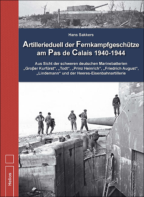 Cover: 9783869330921 | Artillerieduell der Fernkampfgeschütze am Pas de Calais 1940-1944