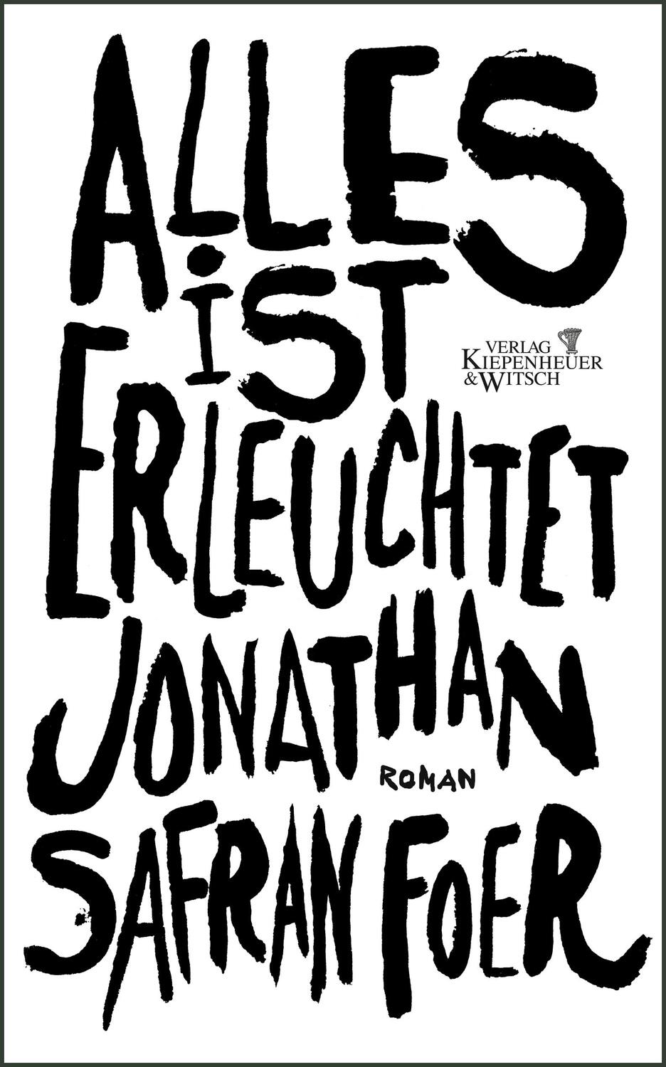 Cover: 9783462032178 | Alles ist erleuchtet | Jonathan Safran Foer | Buch | Deutsch | 2003