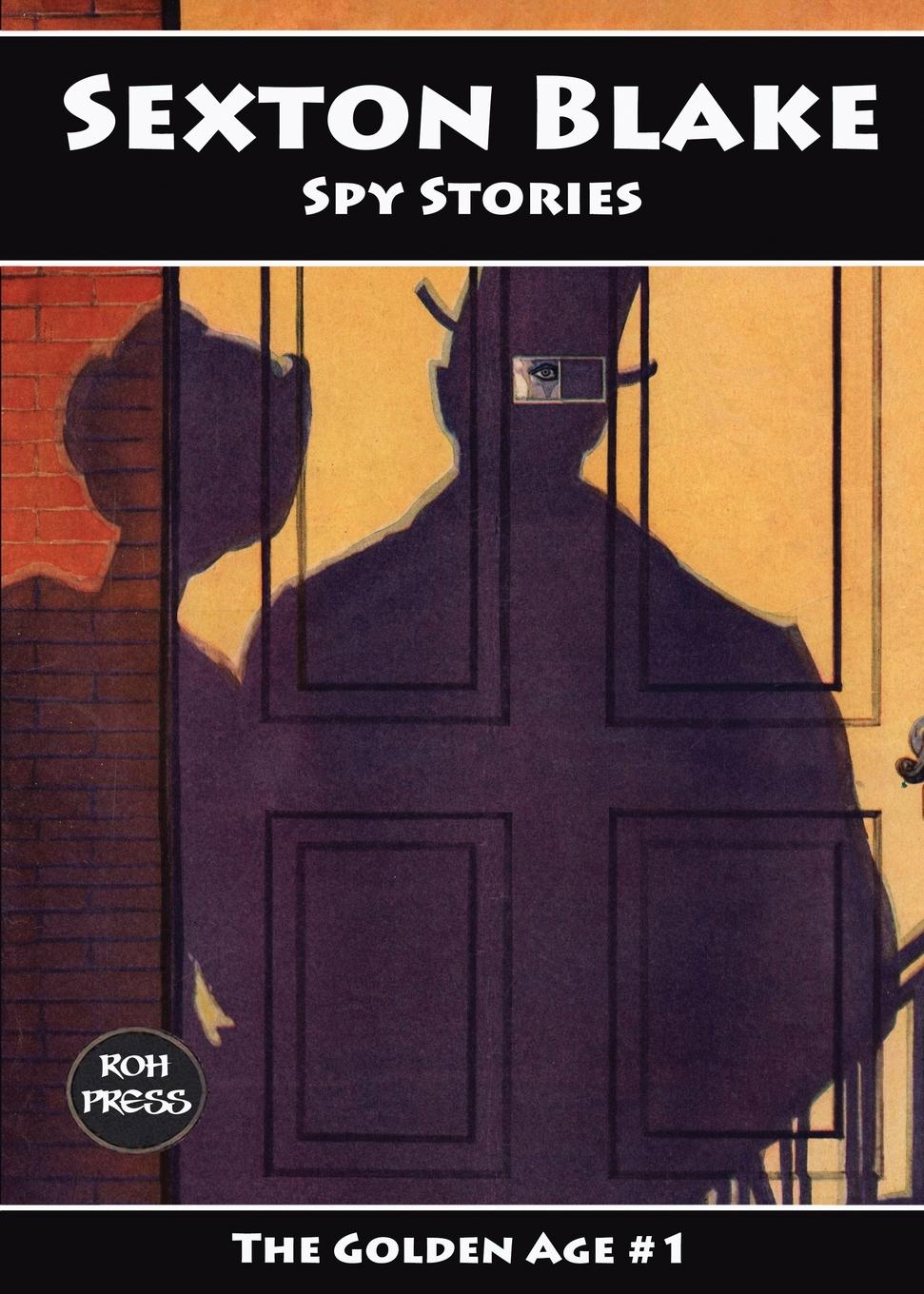 Cover: 9781998879113 | Sexton Blake | Spy Stories | W. W. Sayer | Taschenbuch | Englisch