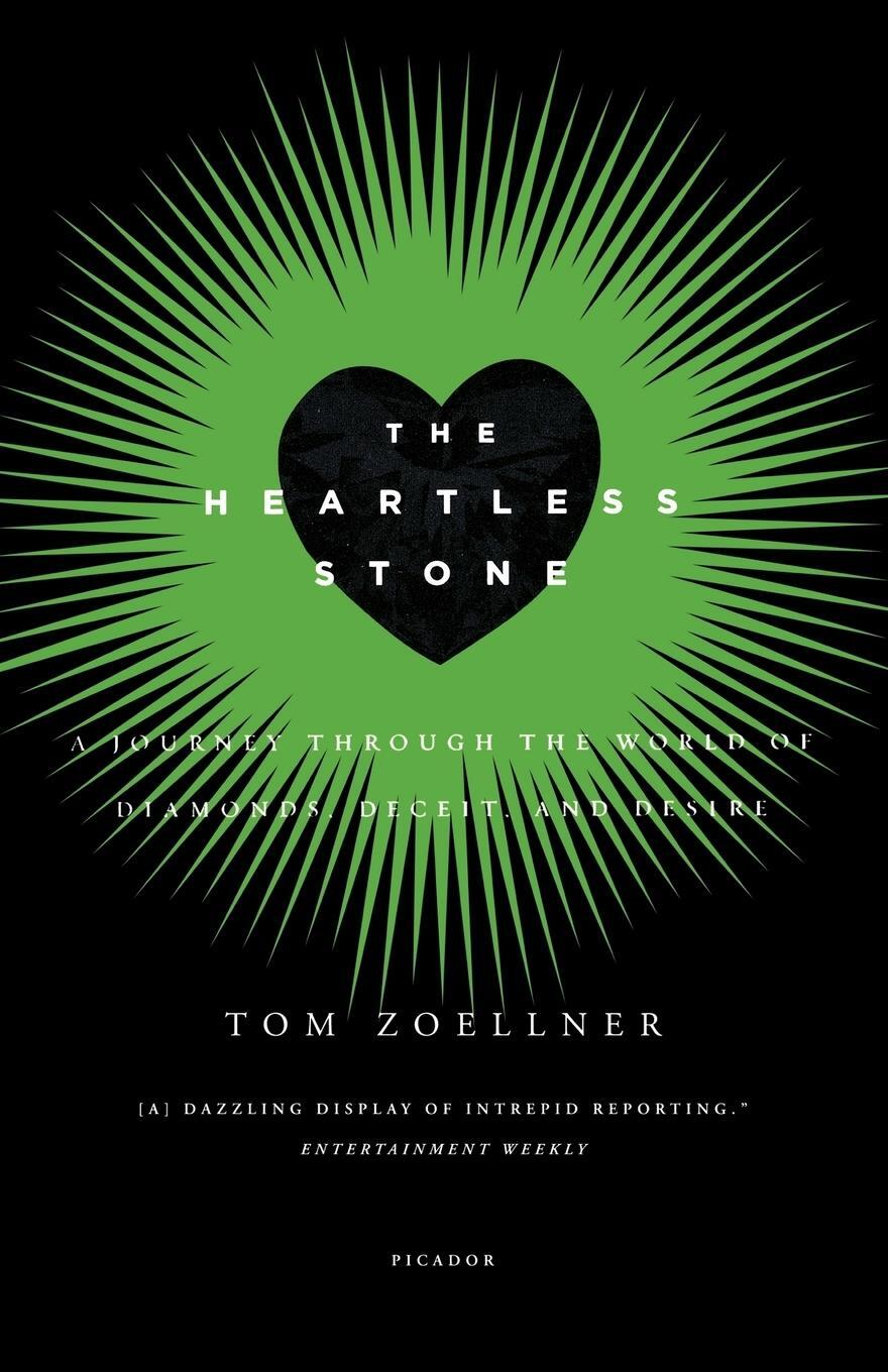 Cover: 9780312339708 | The Heartless Stone: A Journey Through the World of Diamonds,...