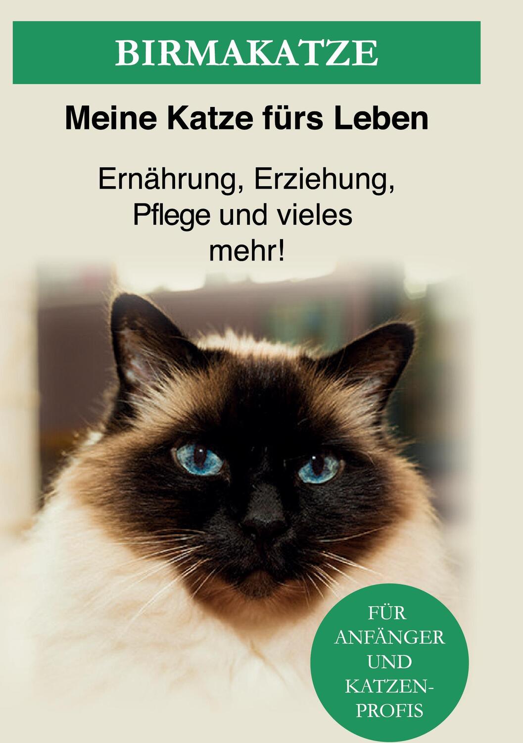 Cover: 9783752685756 | Birma Katze | Meine Katze fürs Leben Ratgeber | Buch | 88 S. | Deutsch