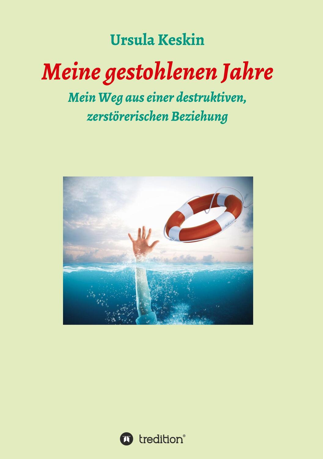 Cover: 9783347426054 | Meine gestohlenen Jahre | Ursula Keskin | Taschenbuch | Paperback