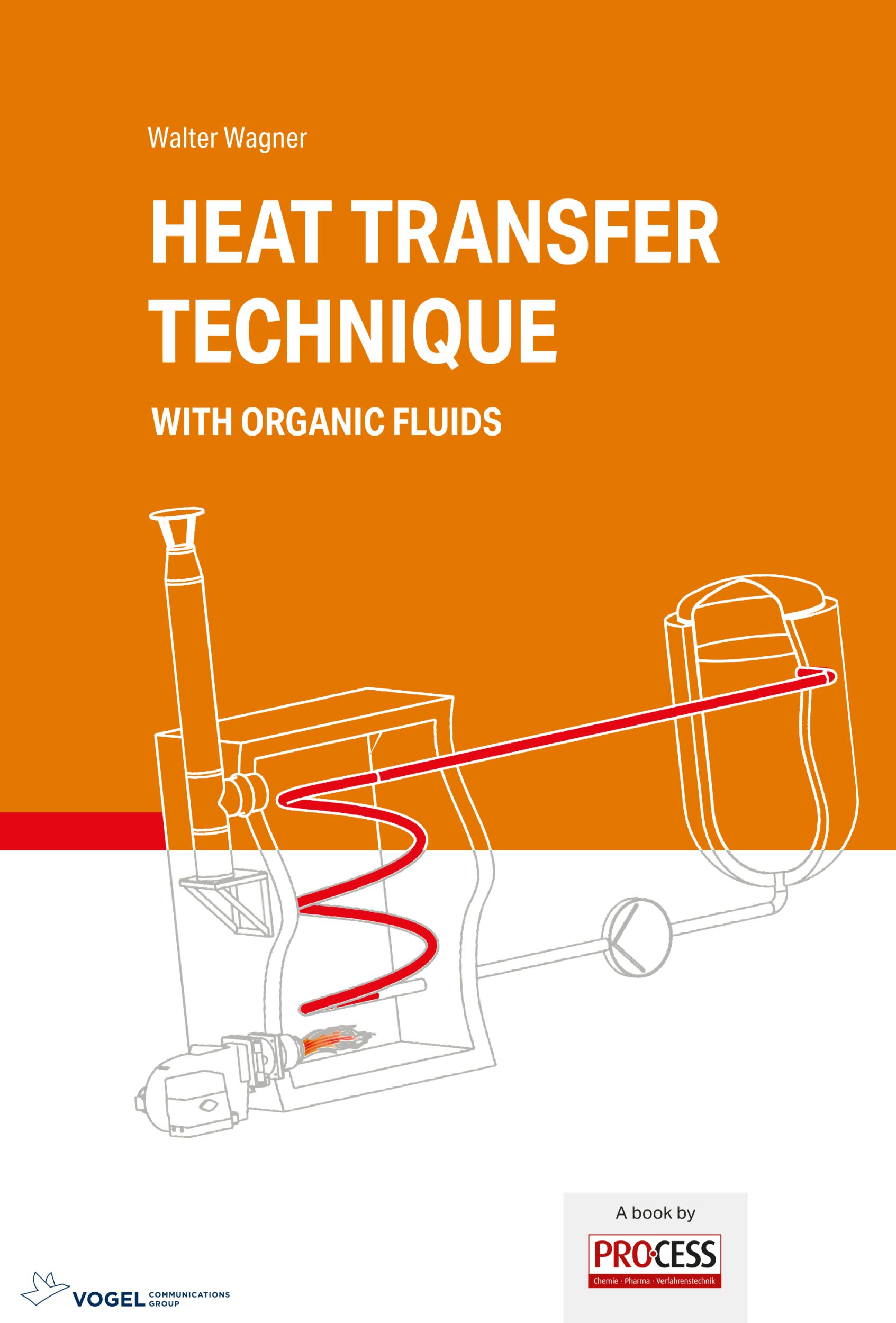 Cover: 9783834334336 | Heat Transfer Technique with organic fluids | Walter Wagner | Buch