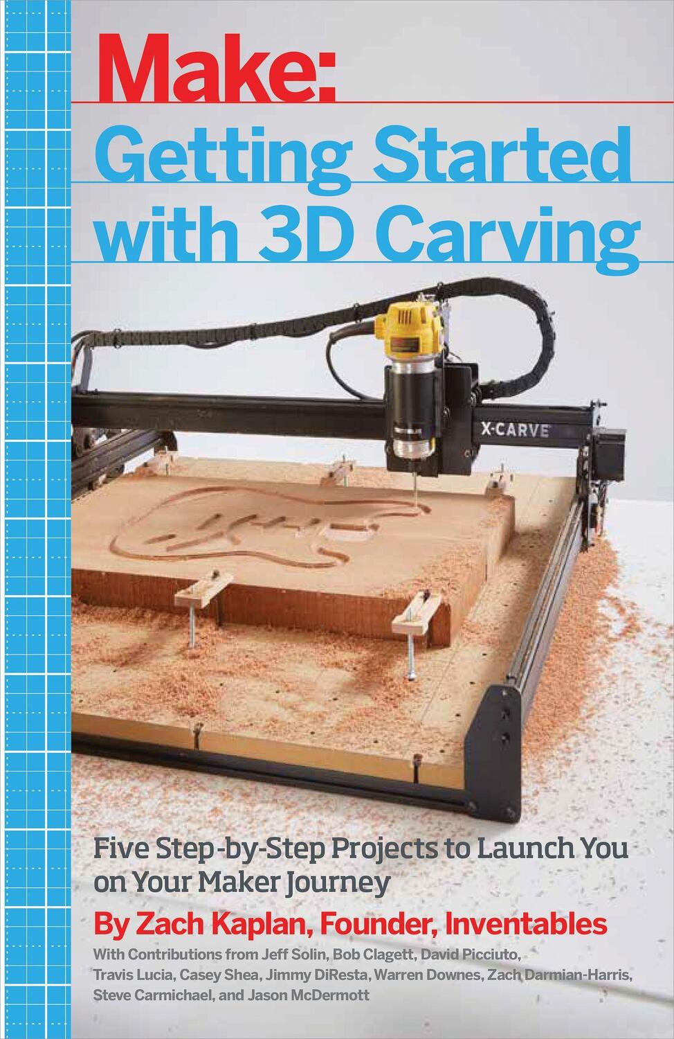 Cover: 9781680450996 | Getting Started with 3D Carving: Five Step-By-Step Projects to...