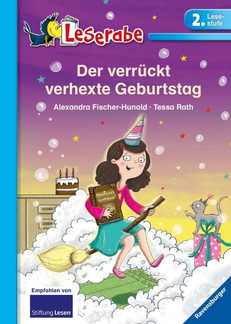 Cover: 9783473361458 | Der verrückt verhexte Geburtstag - Leserabe 2. Klasse -...