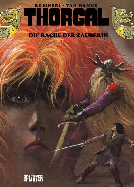 Cover: 9783868693386 | Thorgal | Band 1 - Die Rache der Zauberin | Jean Van Hamme (u. a.)