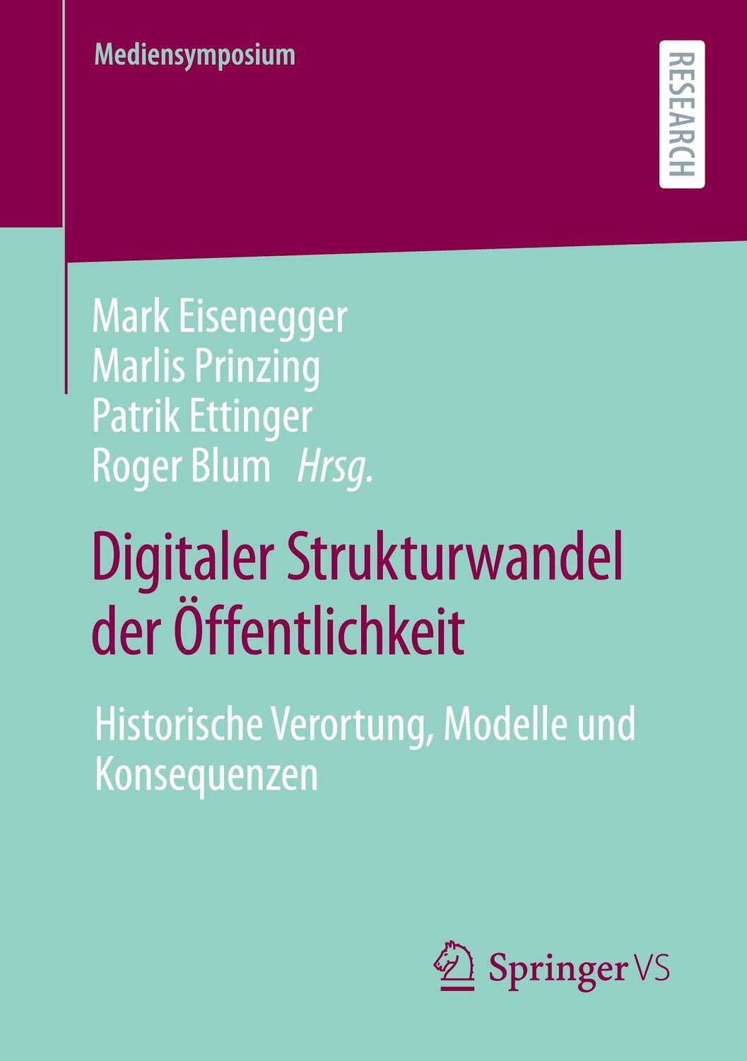 Cover: 9783658321321 | Digitaler Strukturwandel der Öffentlichkeit | Mark Eisenegger (u. a.)