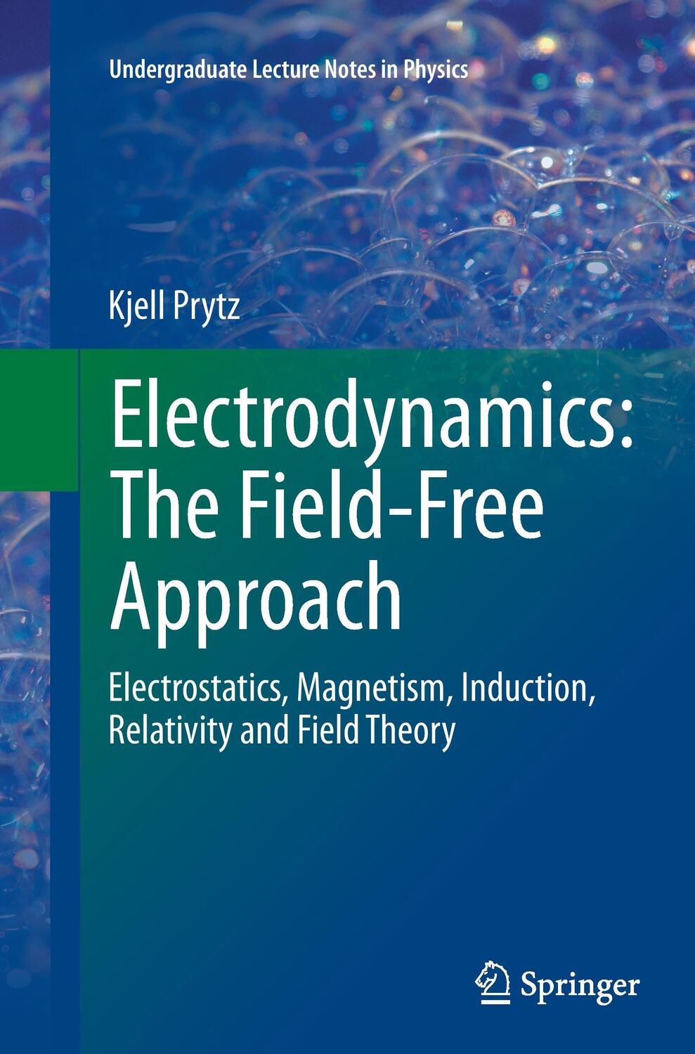 Cover: 9783319383422 | Electrodynamics: The Field-Free Approach | Kjell Prytz | Taschenbuch
