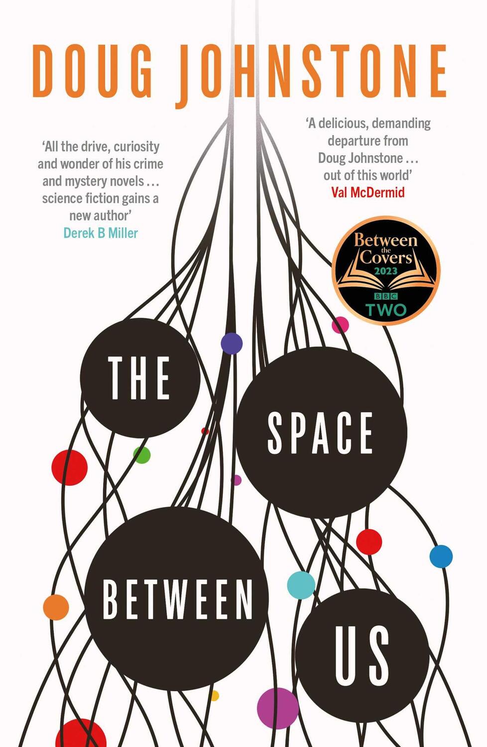 Cover: 9781914585449 | The Space Between Us | Doug Johnstone | Taschenbuch | Englisch | 2023