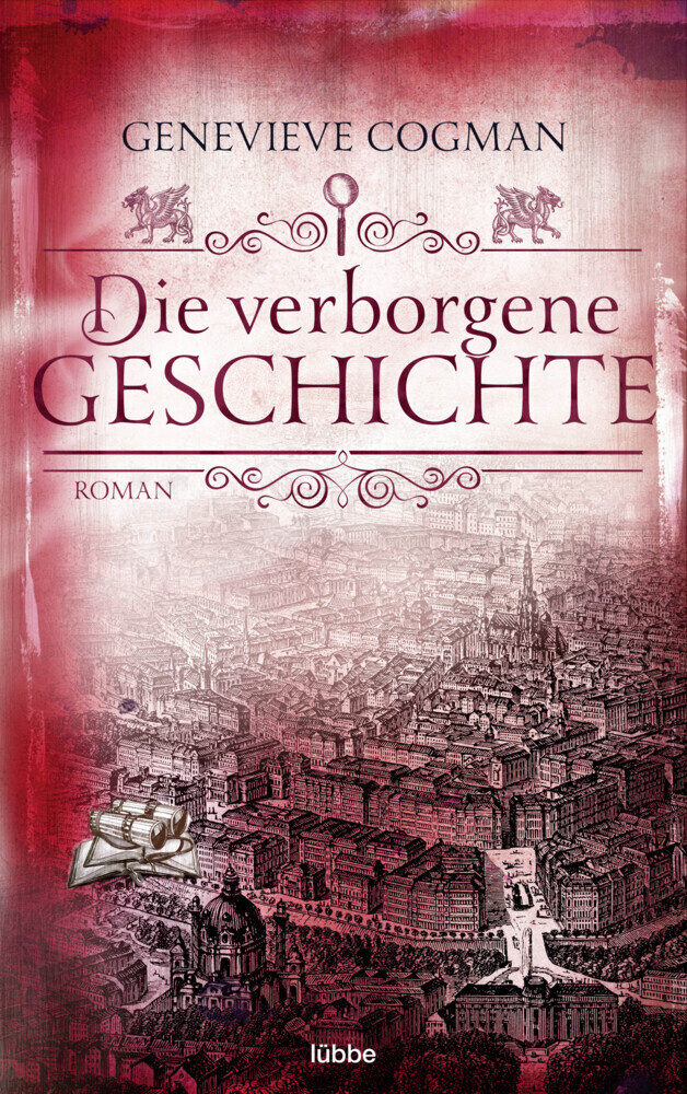 Cover: 9783404209729 | Die verborgene Geschichte | Roman | Genevieve Cogman | Taschenbuch