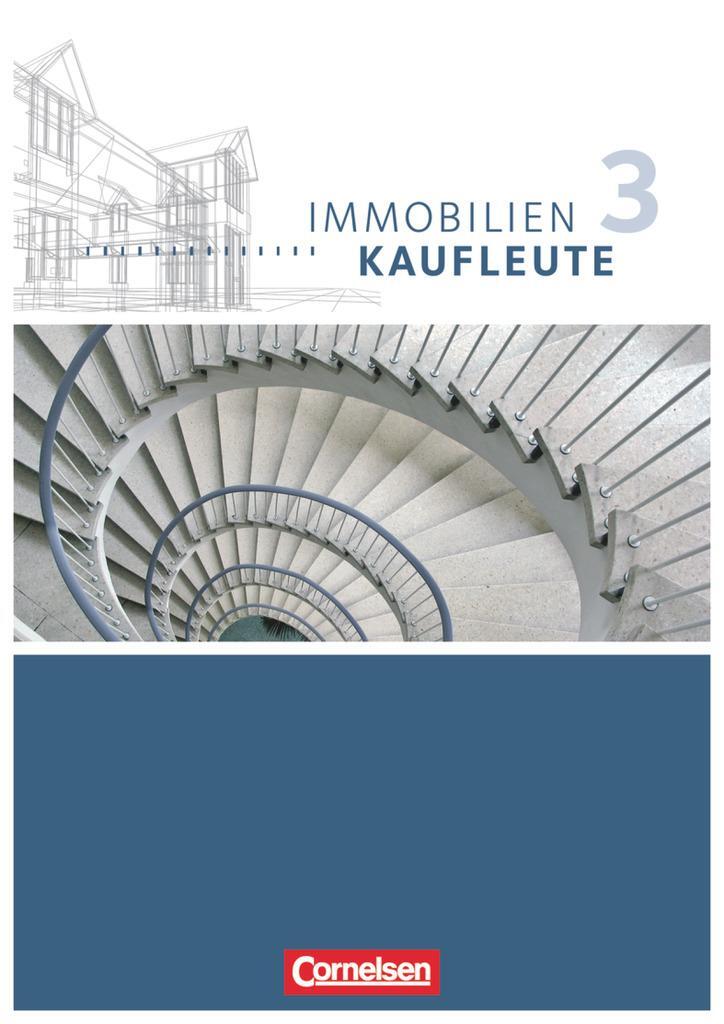 Cover: 9783064500341 | Immobilienkaufleute 03: Lernfelder 10-13. Schülerbuch | Taschenbuch