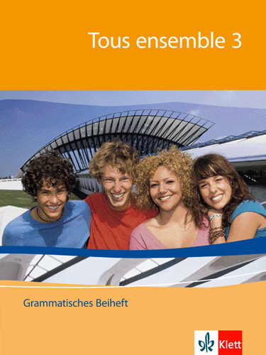 Cover: 9783125239425 | Tous ensemble 3 | Grammatisches Beiheft Band 3 | Anne Crismat | 57 S.
