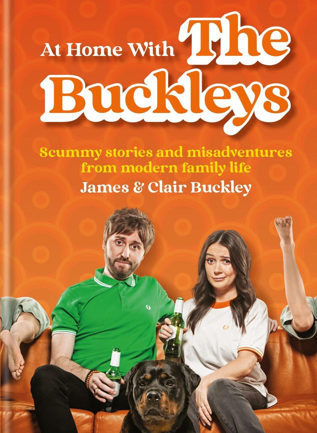 Cover: 9781804190128 | At Home With The Buckleys | James &amp; Clair Buckley | Buch | Gebunden
