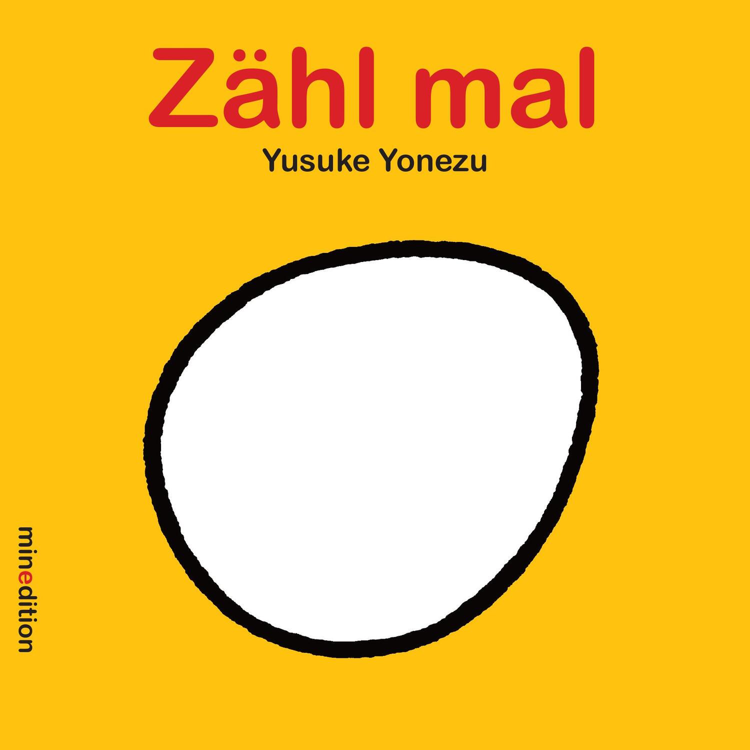 Cover: 9783865662958 | Zähl mal | Yusuke Yonezu | Buch | Deutsch | 2018 | minedition AG