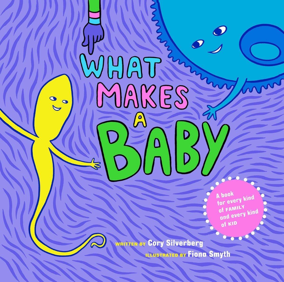 Cover: 9781609804855 | What Makes A Baby | Cory Silverberg | Buch | Englisch | 2013