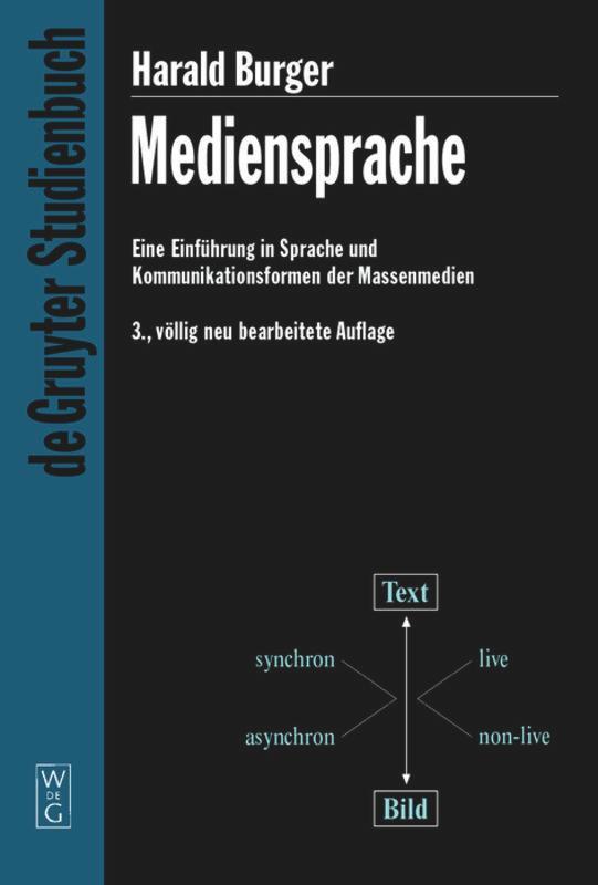 Cover: 9783110173536 | Mediensprache | Harald Burger | Buch | De Gruyter Studienbuch | X