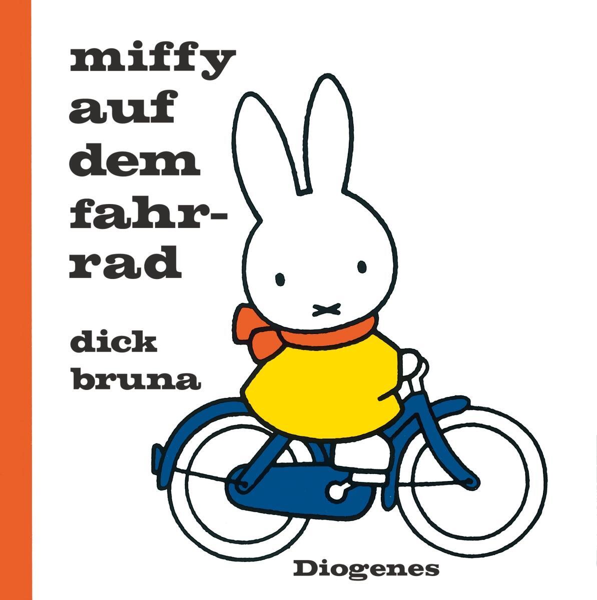 Cover: 9783257011937 | Miffy auf dem Fahrrad | Dick Bruna | Buch | Diogenes Kinderbücher