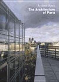 Cover: 9783930698967 | The Architecture of Paris | An Architectural Guide | Andrew Ayers