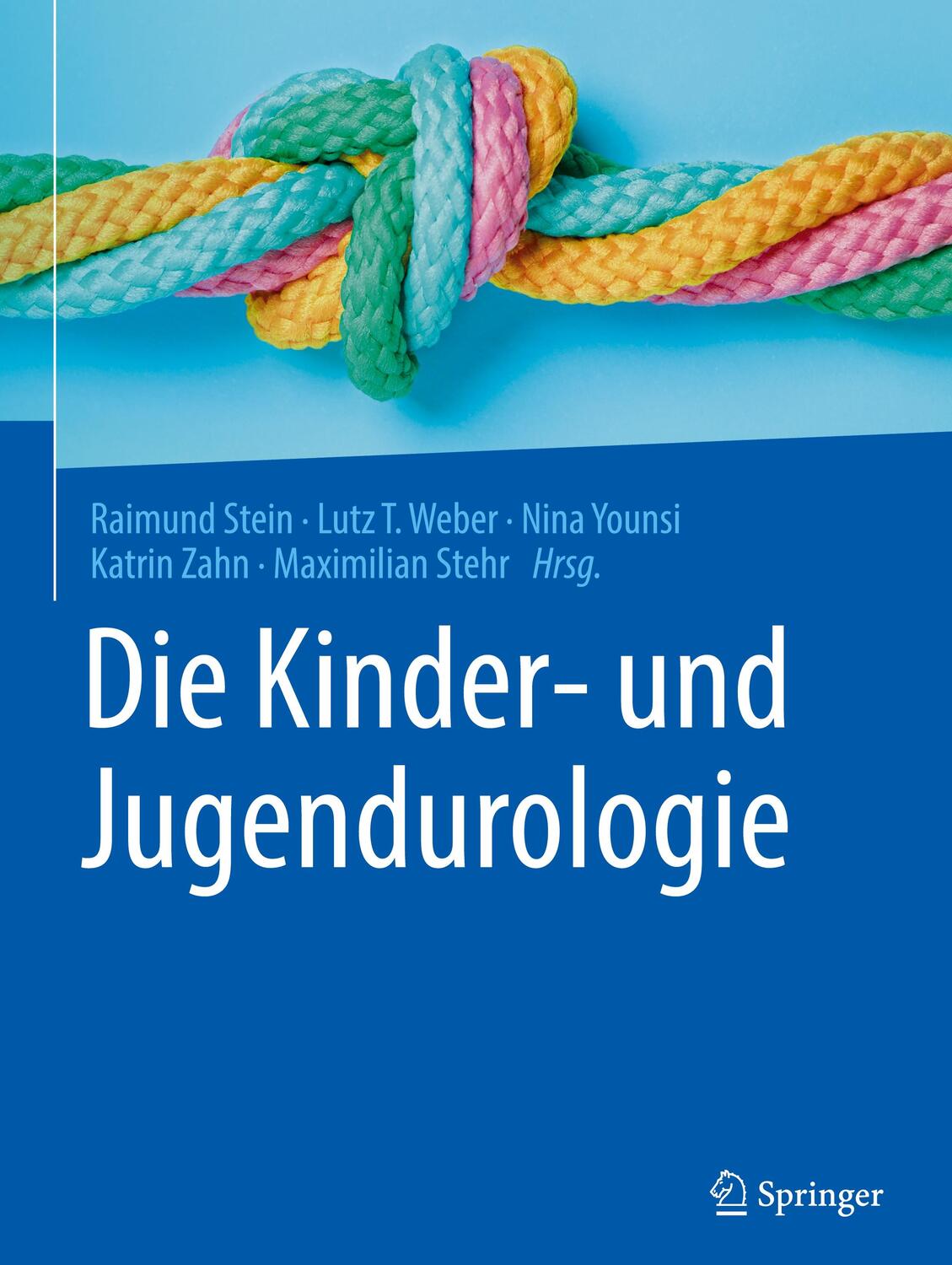 Cover: 9783662632741 | Die Kinder- und Jugendurologie | Raimund Stein (u. a.) | Buch | xxi