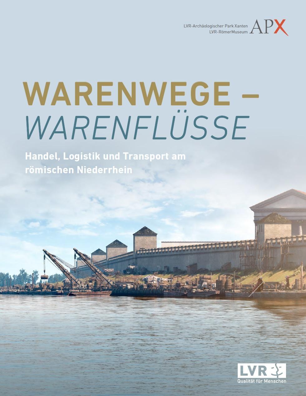 Cover: 9783961760527 | Warenwege - Warenflüsse | Buch | XXXI | Deutsch | 2018
