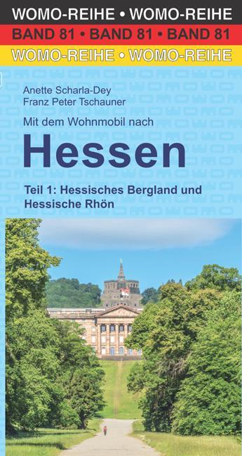 Cover: 9783869038124 | Mit dem Wohnmobil nach Hessen | Anette Scharla-Dey (u. a.) | Buch