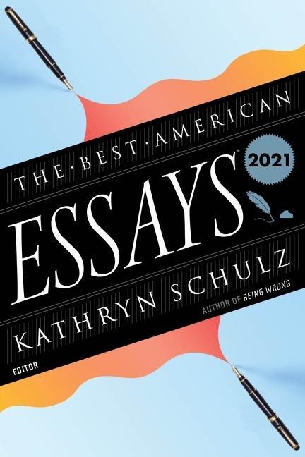 Cover: 9780358381754 | The Best American Essays 2021 | Kathryn Schulz (u. a.) | Taschenbuch