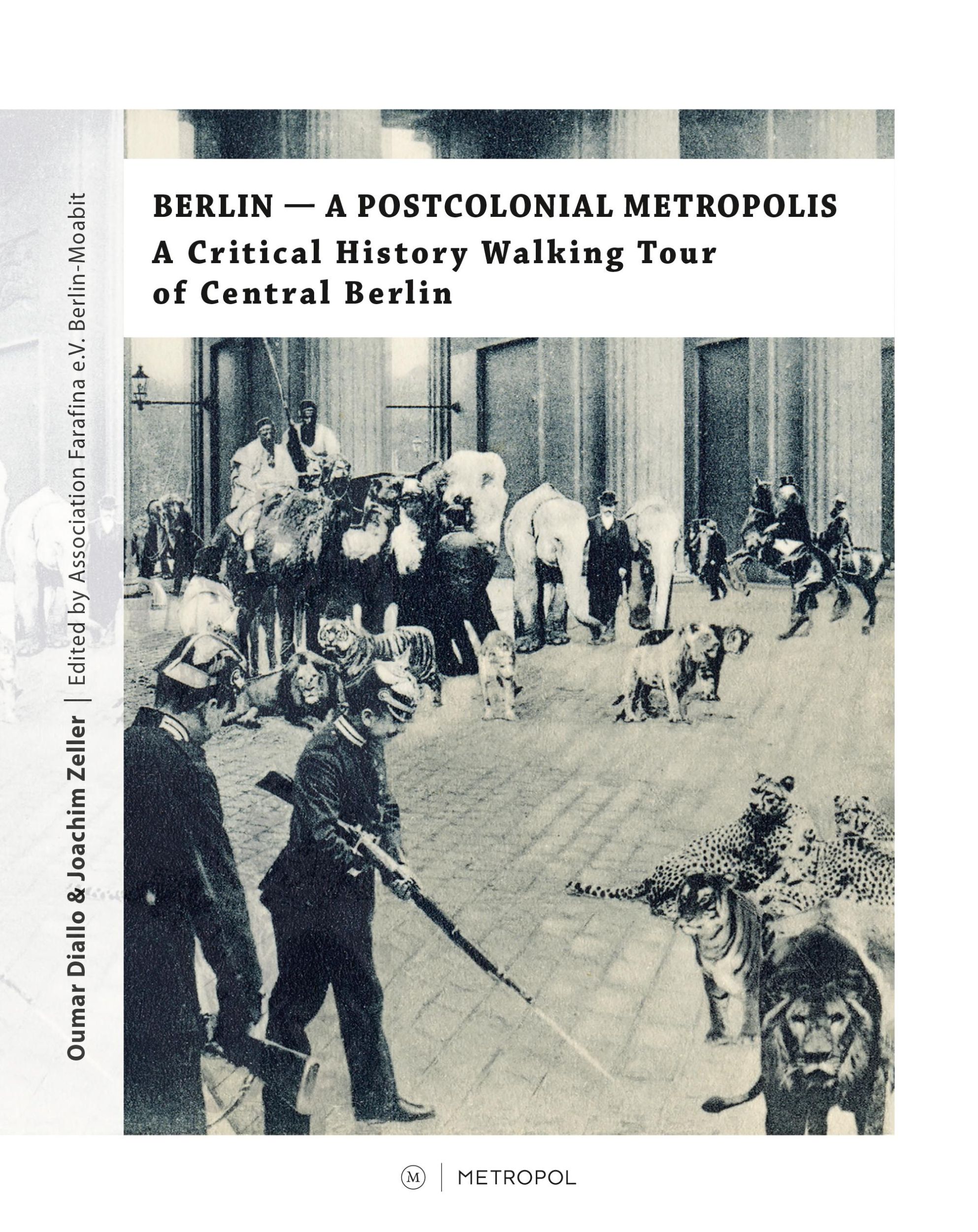 Cover: 9783863317232 | Berlin - A Postcolonial Metropolis | Oumar Diallo (u. a.) | Buch