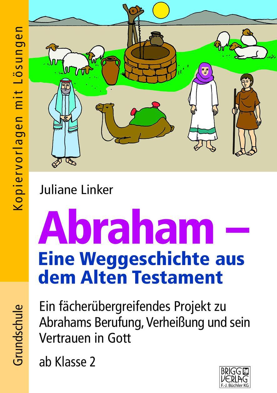 Cover: 9783956600807 | Abraham - Eine Weggeschichte aus dem Alten Testament | Juliane Linker