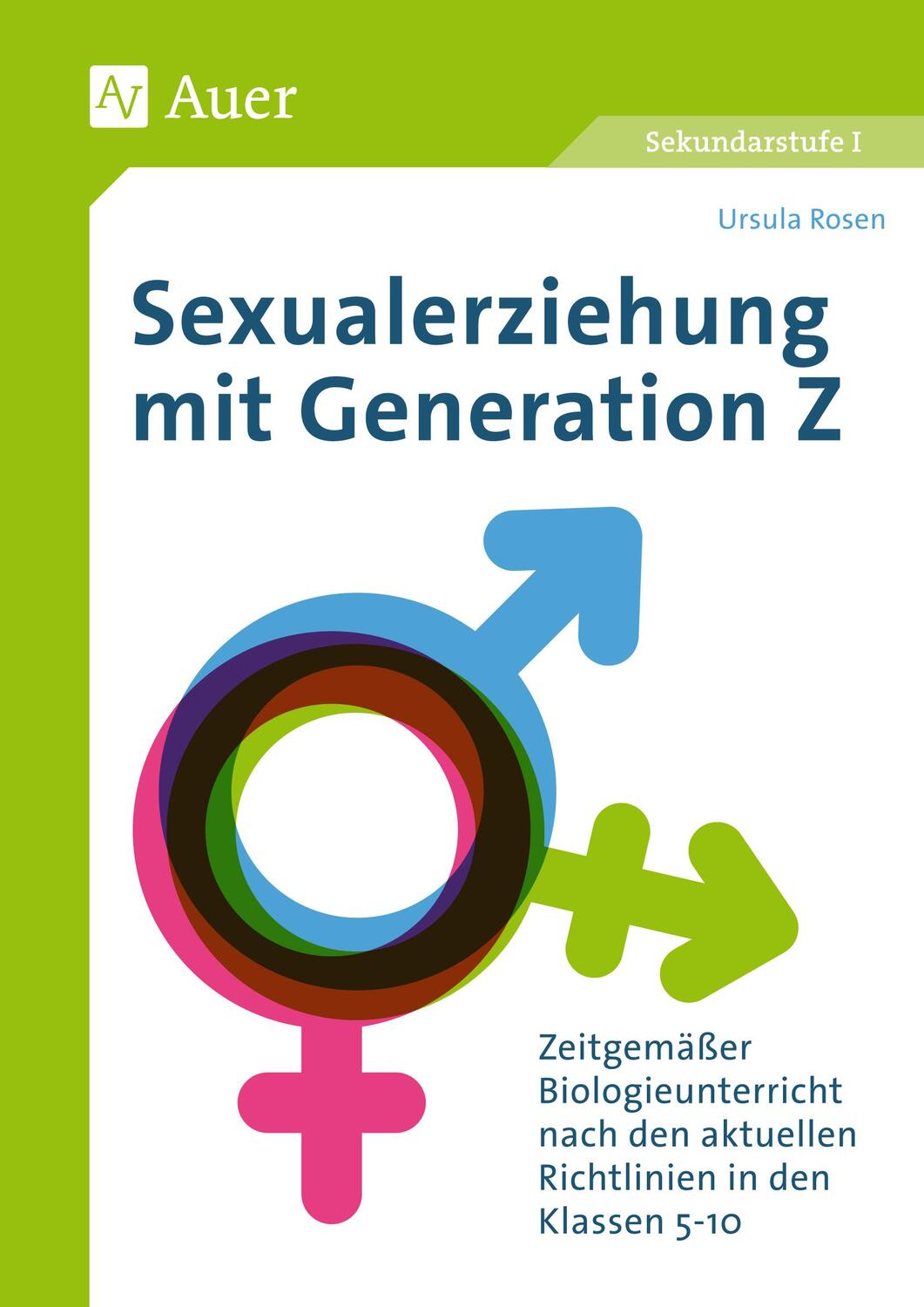 Cover: 9783403081883 | Sexualerziehung mit Generation Z | Ursula Rosen | Broschüre | Deutsch