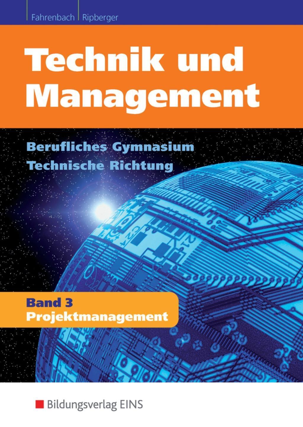 Cover: 9783427008804 | Technik und Management 3 | Projektmanagement Lehr-/Fachbuch | Buch