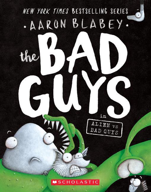 Cover: 9781338189599 | The Bad Guys in Alien Vs Bad Guys (the Bad Guys #6) | Volume 6 | Buch
