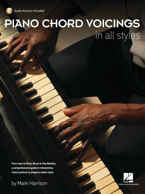 Cover: 9781705136744 | Piano Chord Voicings in All Styles: With Audio Access Included, by...