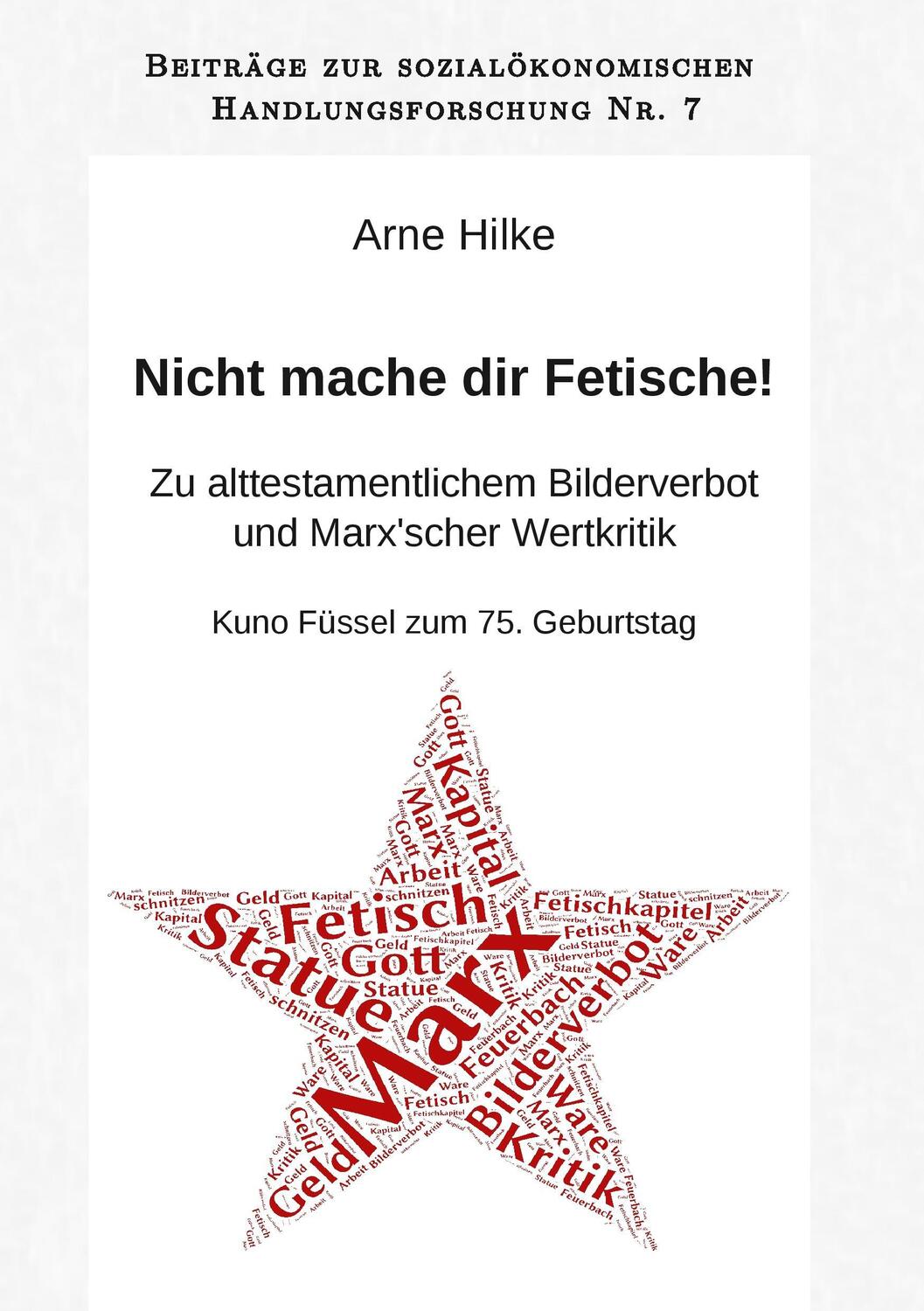 Cover: 9783741256370 | Nicht mache dir Fetische! | Arne Hilke | Taschenbuch | Paperback