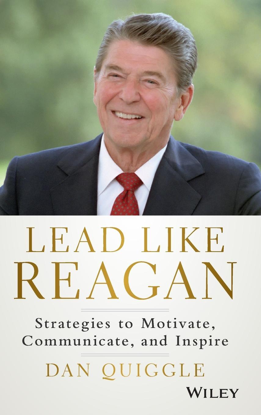 Cover: 9781118928455 | Lead Like Reagan | Dan Quiggle | Buch | 176 S. | Englisch | 2014