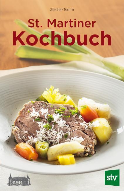Cover: 9783702017064 | St. Martiner Kochbuch | Emilie Zeidler (u. a.) | Buch | Deutsch | 2017