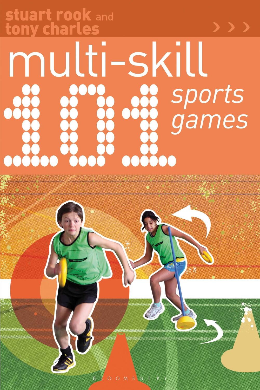 Cover: 9781408182253 | 101 Multi-skill Sports Games | Stuart Rook (u. a.) | Taschenbuch