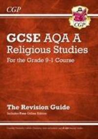 Cover: 9781782946410 | Grade 9-1 GCSE Religious Studies: AQA A Revision Guide with Online...