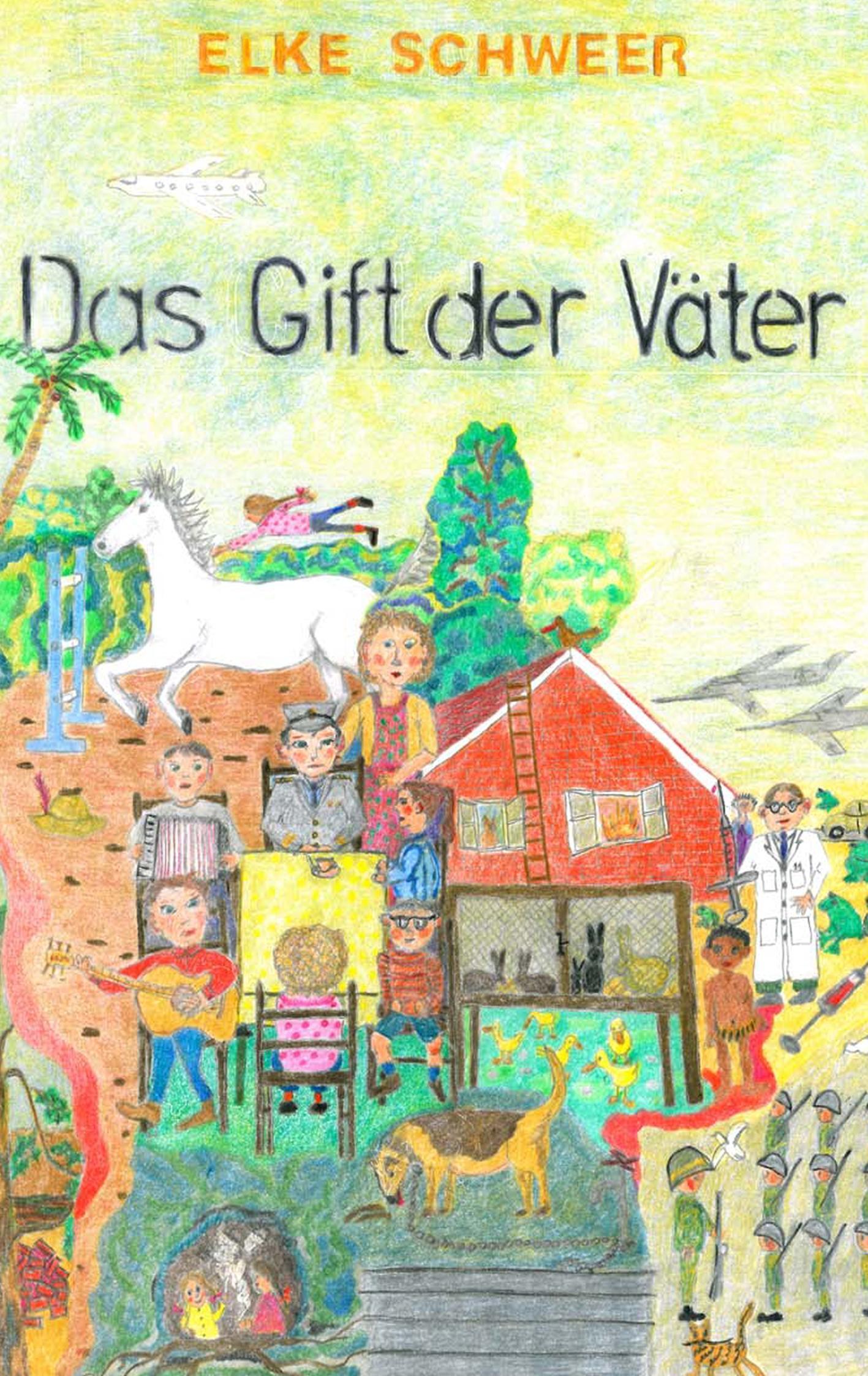 Cover: 9783743114562 | Das Gift der Väter | Ein Blick auf mein Früher | Elke Schweer | Buch