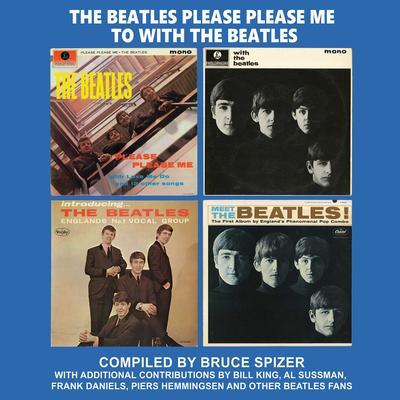 Cover: 9798986319063 | The Beatles Please Please Me to with the Beatles | Bruce Spizer | Buch
