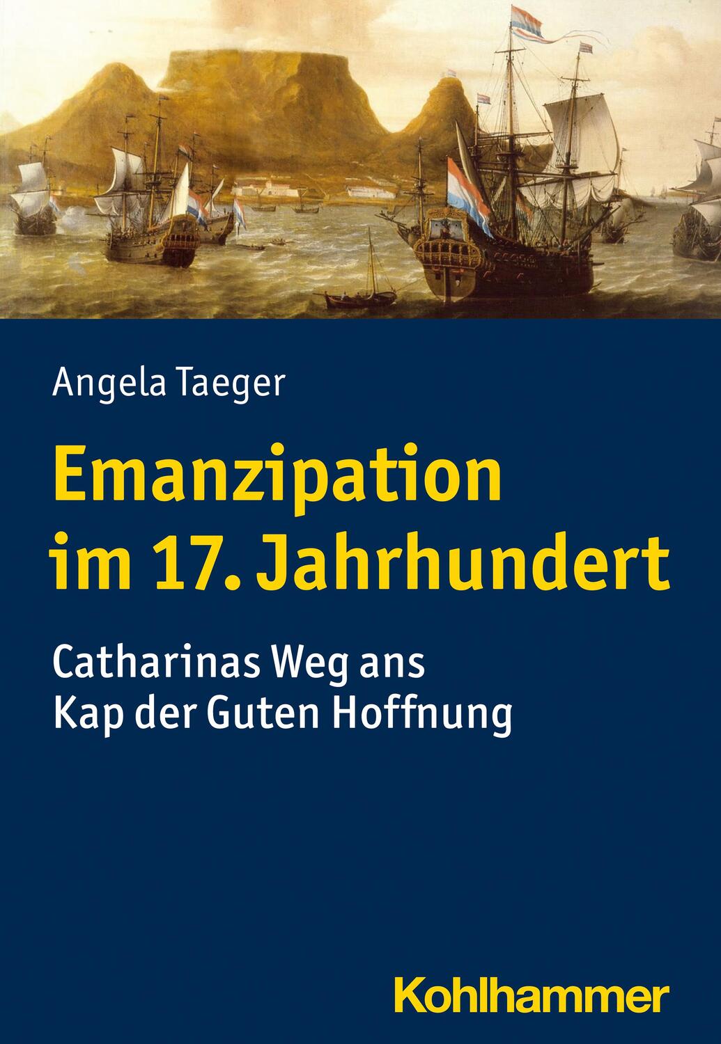Cover: 9783170409583 | Emanzipation im 17. Jahrhundert | Angela Taeger | Taschenbuch | 2022