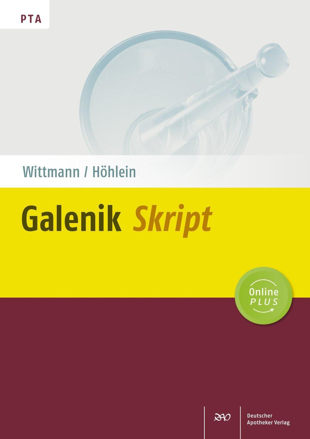Cover: 9783769269116 | Galenik-Skript | Jutta Wittmann (u. a.) | Bundle | 1 Taschenbuch