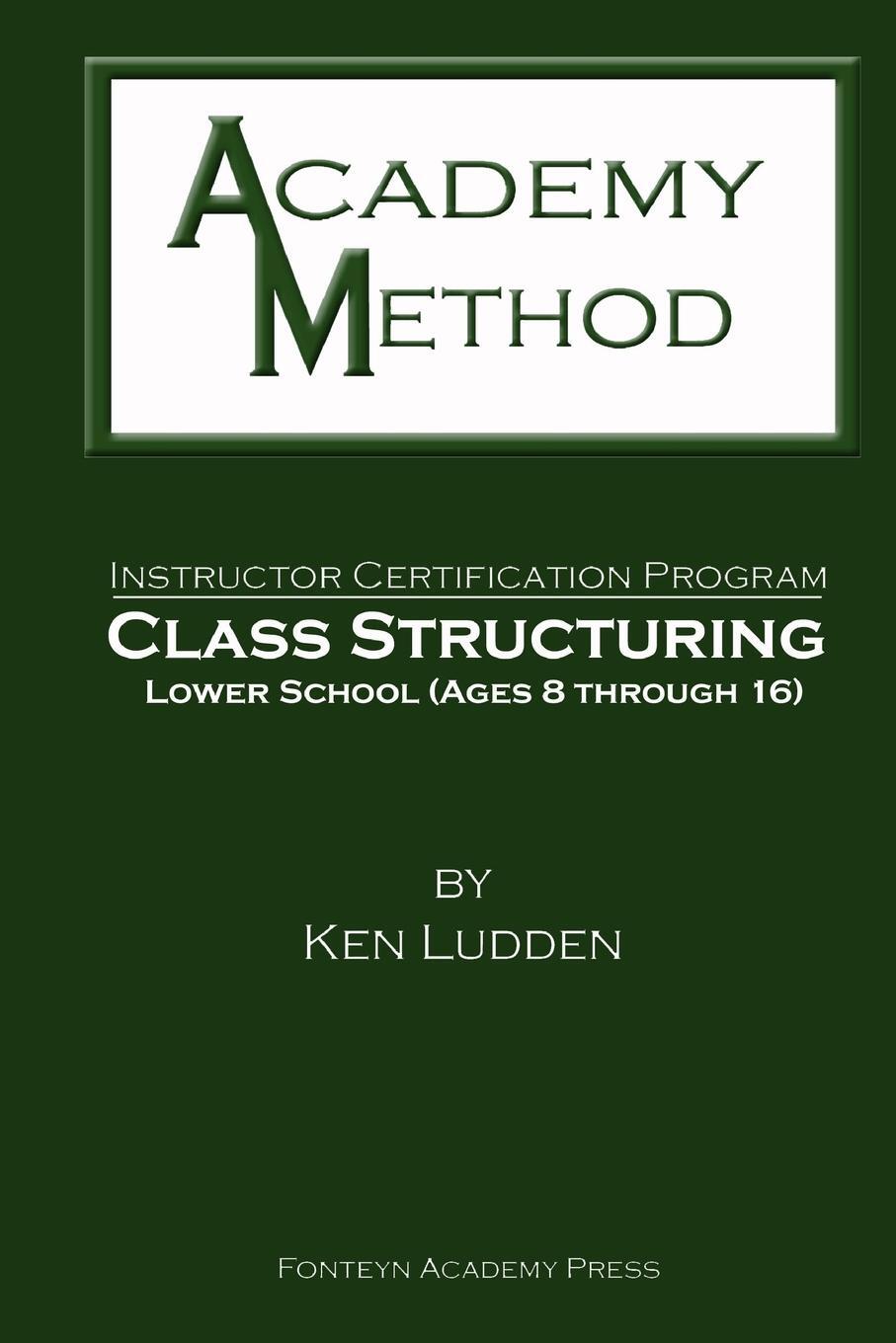 Cover: 9781329063235 | Academy Method | Class Structuring Lower School | Ken Ludden | Buch