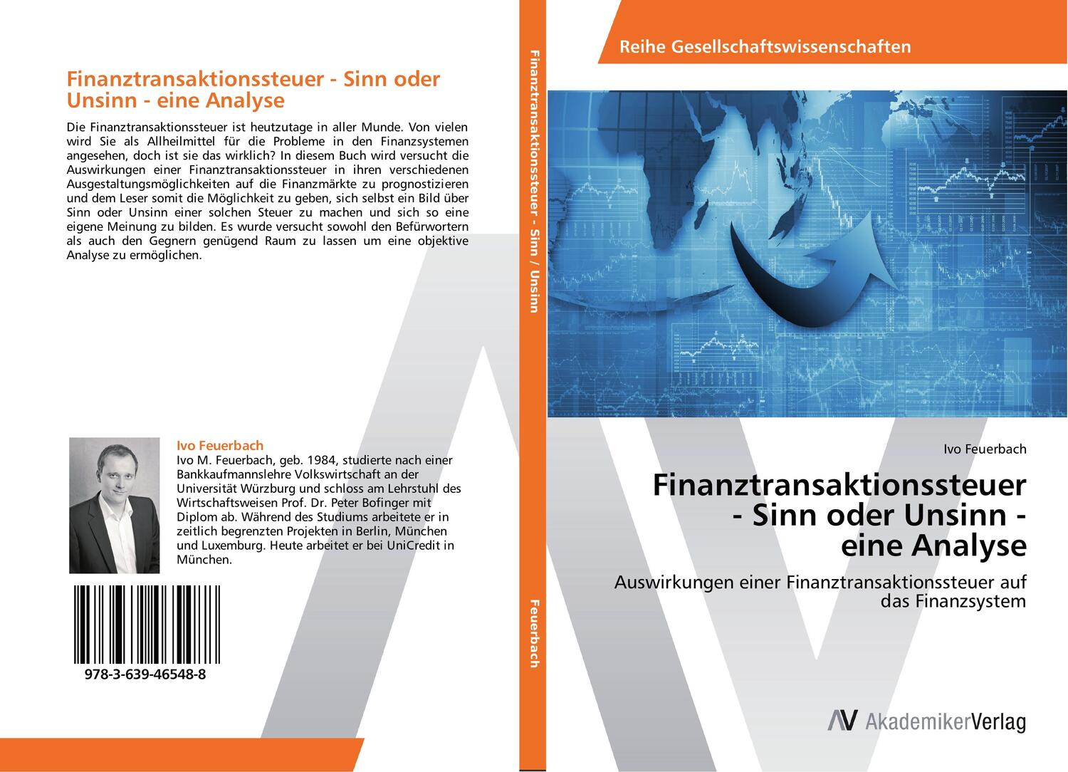 Cover: 9783639465488 | Finanztransaktionssteuer - Sinn oder Unsinn - eine Analyse | Feuerbach