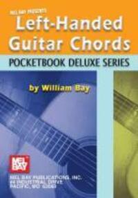 Cover: 9780786674503 | WILLIAM BAY: LEFTHANDED GUITAR CHORDS POCKETBOOK DELU | WILLIAM BAY