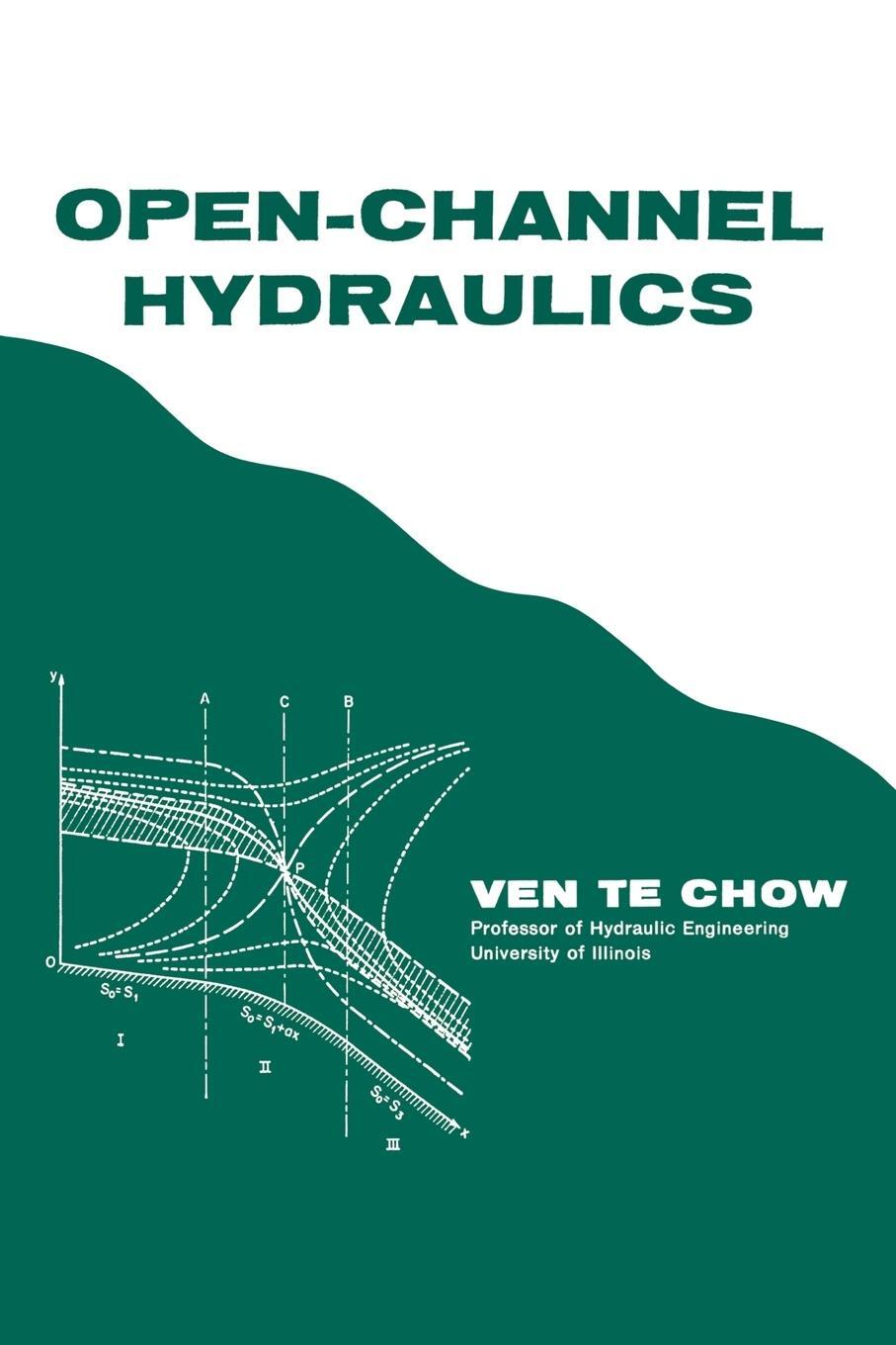 Cover: 9781932846188 | Open-Channel Hydraulics | Ven Te Chow | Taschenbuch | Paperback | 2009