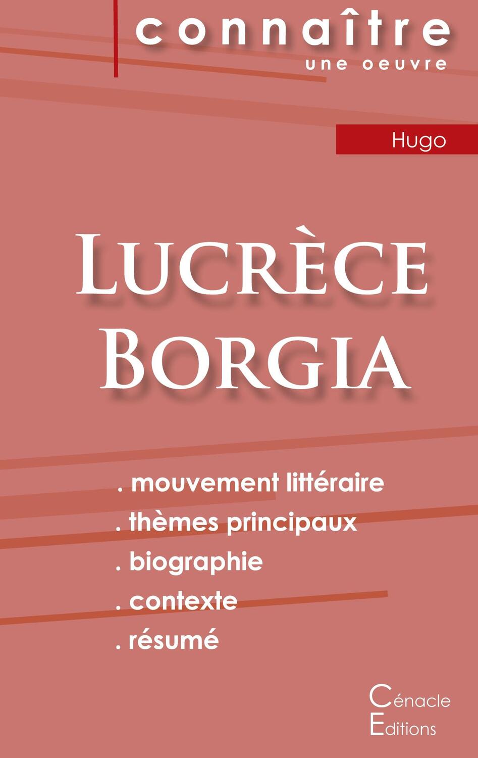 Cover: 9782367889429 | Fiche de lecture Lucrèce Borgia (Analyse littéraire de référence et...