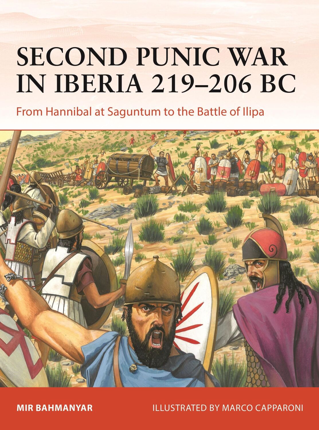 Autor: 9781472859754 | Second Punic War in Iberia 220-206 BC | Mir Bahmanyar | Taschenbuch