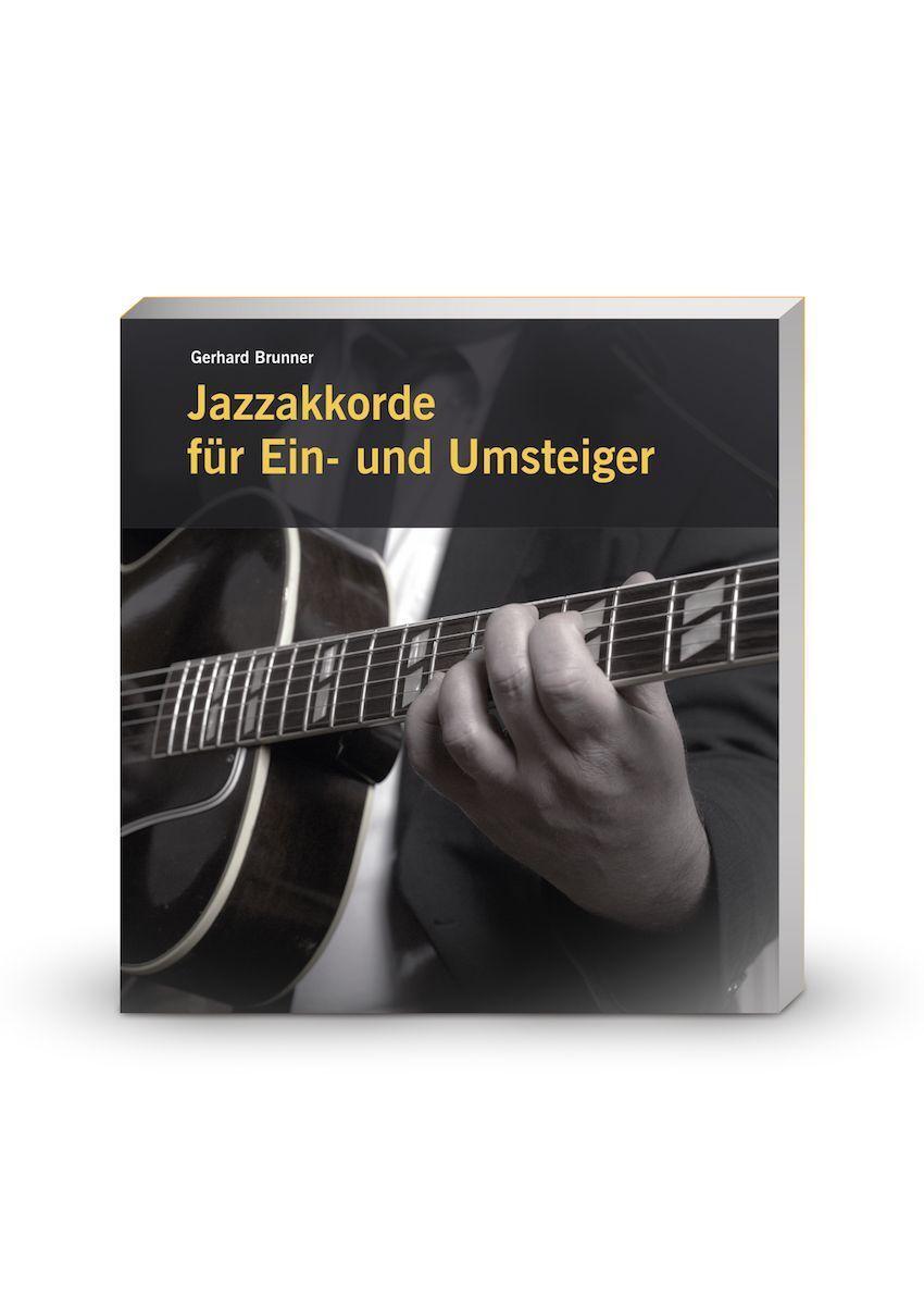 Cover: 9783887786267 | Jazzakkorde für Ein- und Umsteiger | Gerhard Brunner | Taschenbuch