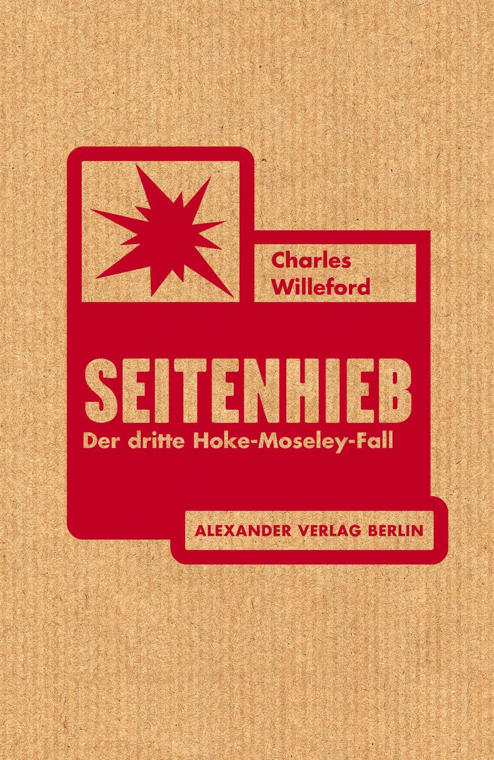 Cover: 9783895814044 | Seitenhieb | Der dritte Hoke-Moseley-Fall | Charles Willeford | Buch