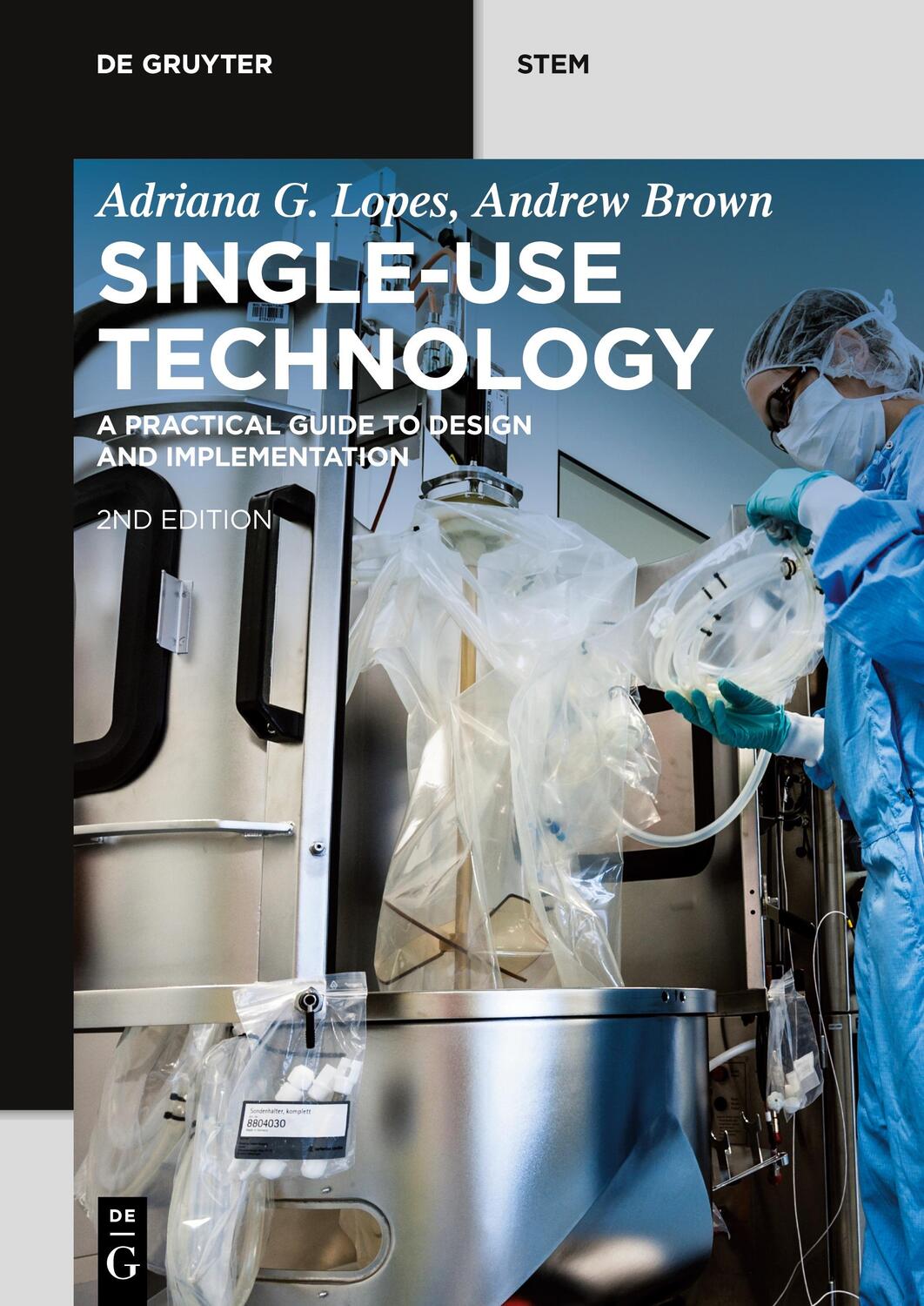 Cover: 9783110640557 | Single-Use Technology | A Practical Guide to Design and Implementation